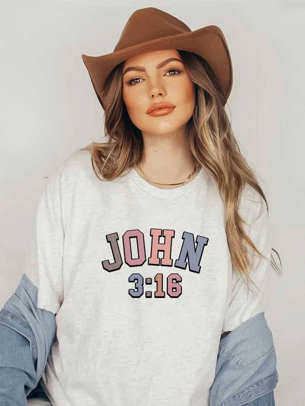 Colorful John 3 16 Graphic Tee Shirt