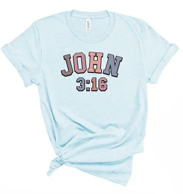 Colorful John 3 16 Graphic Tee Shirt